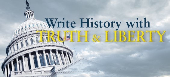 Write History with Truth and Liberty