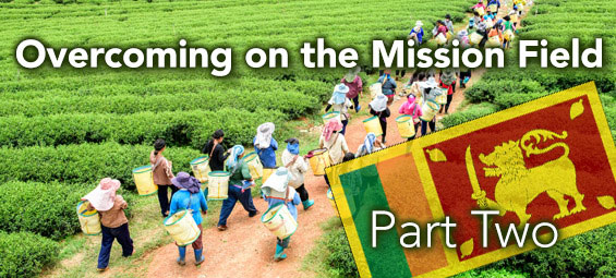 Overcoming on the Mission Field - Part 2