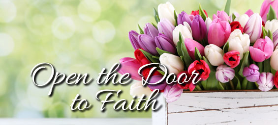 Open the Door to Faith