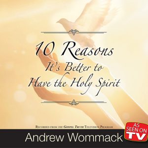 10 Reasons It's Better to Have the Holy Spirit As Seen on TV DVD Album