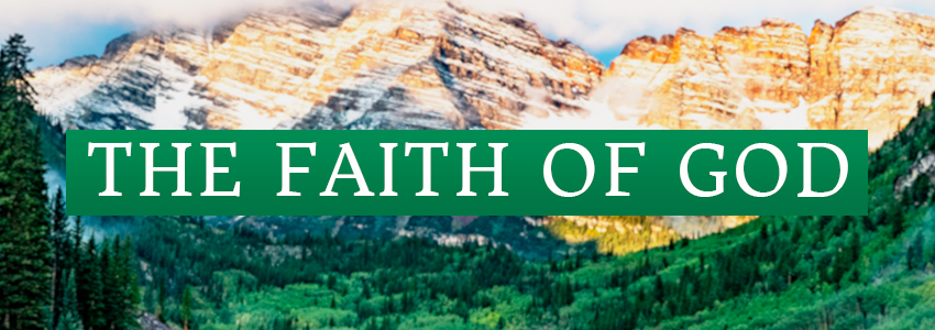 Faith of God with Mountains