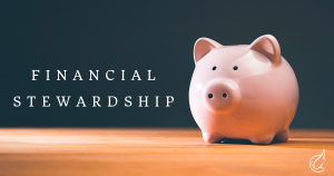 Piggy bank, financial stewardship