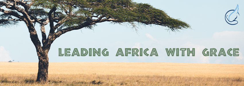 Partners Changing Lives:Leading Africa with Grace