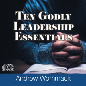 Ten Godly Leadership Essentials CD Album