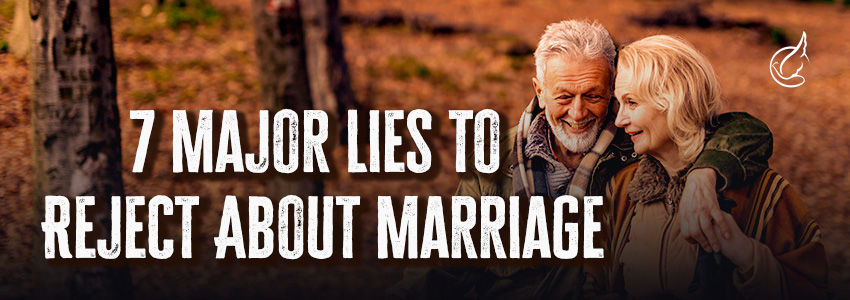 couple sitting on bench in fall with words 7 major lies to reject about marriage